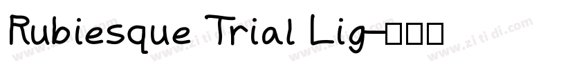 Rubiesque Trial Lig字体转换